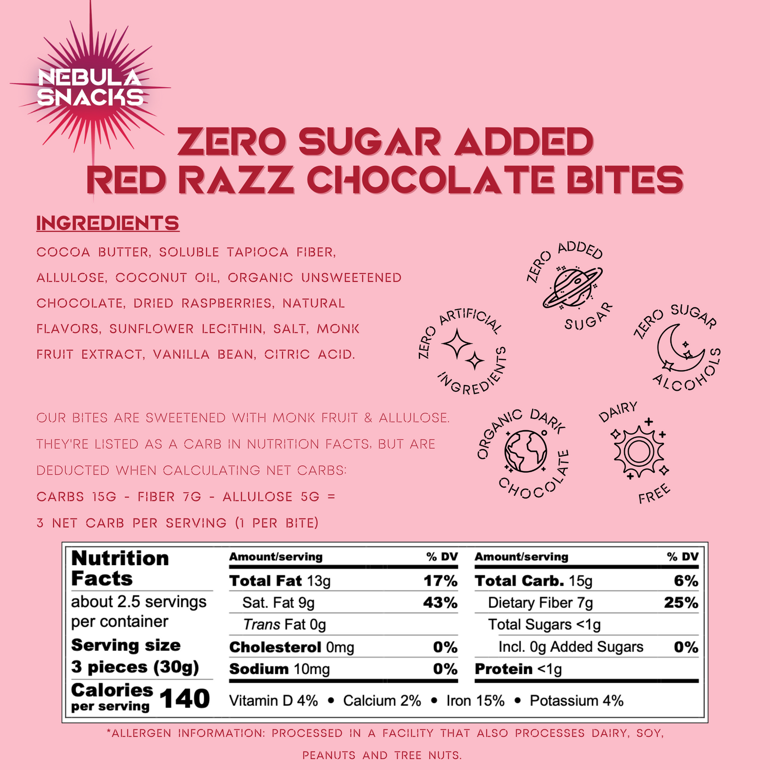 Nebula Snacks - Zero Sugar Added Red Razz Chocolate Bites - Ingredients &amp; Nutrition